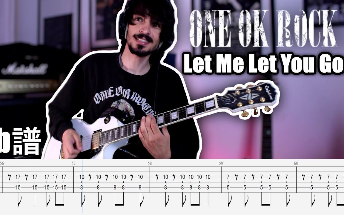 [图]搬运|ONE OK ROCK - Let Me Let You Go Guitar Cover Tabs 吉他谱【Hady Ashour Guitar】