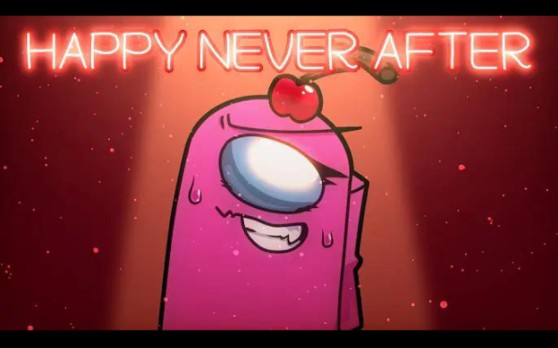 [轻载]Happy Never After [meme] Among Us哔哩哔哩bilibili