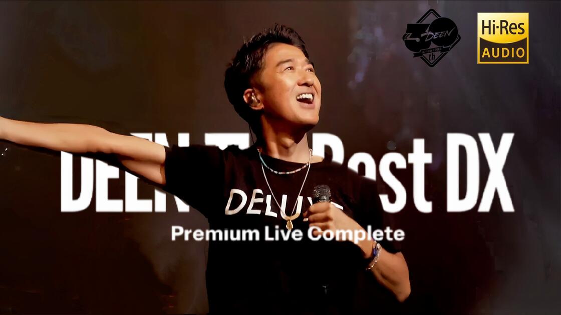 蓝光原盘/Hi-Res】DEEN The Best DX~KYOTO&ROPPONGI~_哔哩哔哩_bilibili