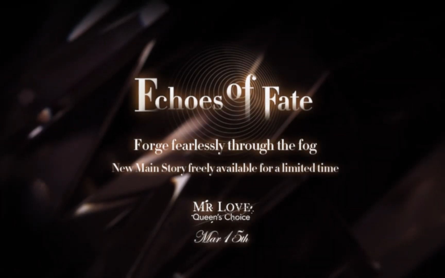 [图]【PV of New Chapters in Mr Love- Queen's Choice】 Echoes of Fate