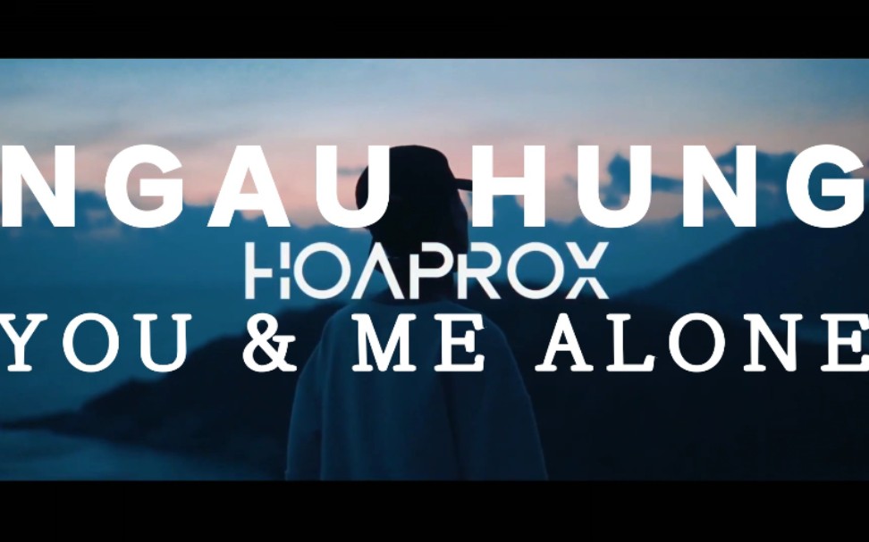 [图]【Hoaprox】PDD洪荒之力有歌词版了?不，那是《Ngau Hung（You & Me Alone）》！！！