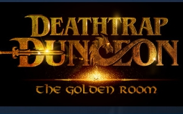 【DEMO试玩】《死亡陷阱地牢:黄金屋 Deathtrap Dungeon The Golden Room》迷失攻略组攻略