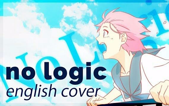 [图]【rachie】No Logic【英文翻唱】