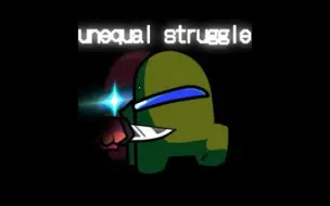 Tải video: Unequal Struggle(不平等斗争) - [VS Impostor D - side OST] [Fanmade OST]