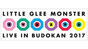 2017 Little Glee Monster Live in 武道館~はじまりのうた~_哔哩哔哩_