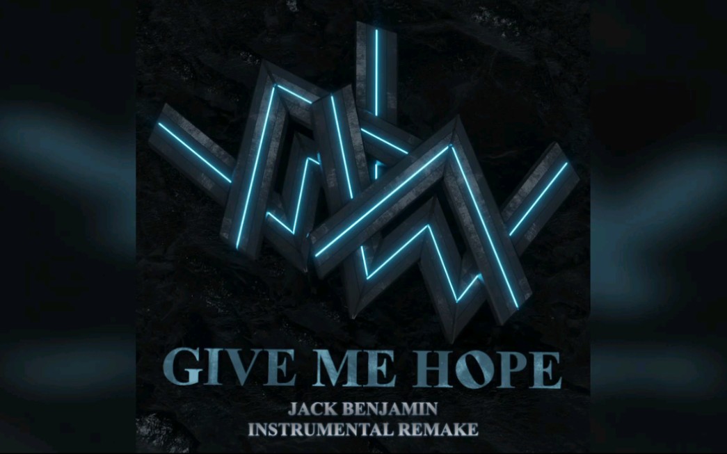 [图]Give Me Hope (Jack Benjamin Instrumental Remake)