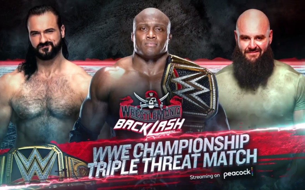 [图]2021.05.16 Braun Strowman vs. Bobby Lashley vs. Drew McIntyre