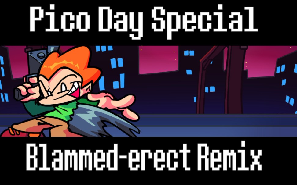 fnf优质模组 blammed-erect remix重置版,pico全程耍枪