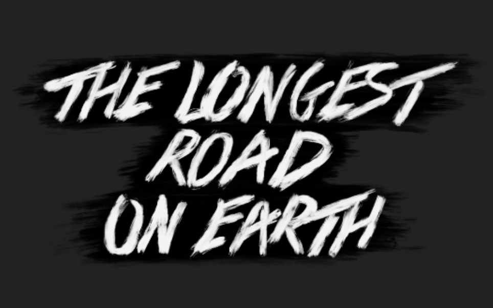 [图]《地球上最长的路The Longest Road on Earth》＃Ⅱ