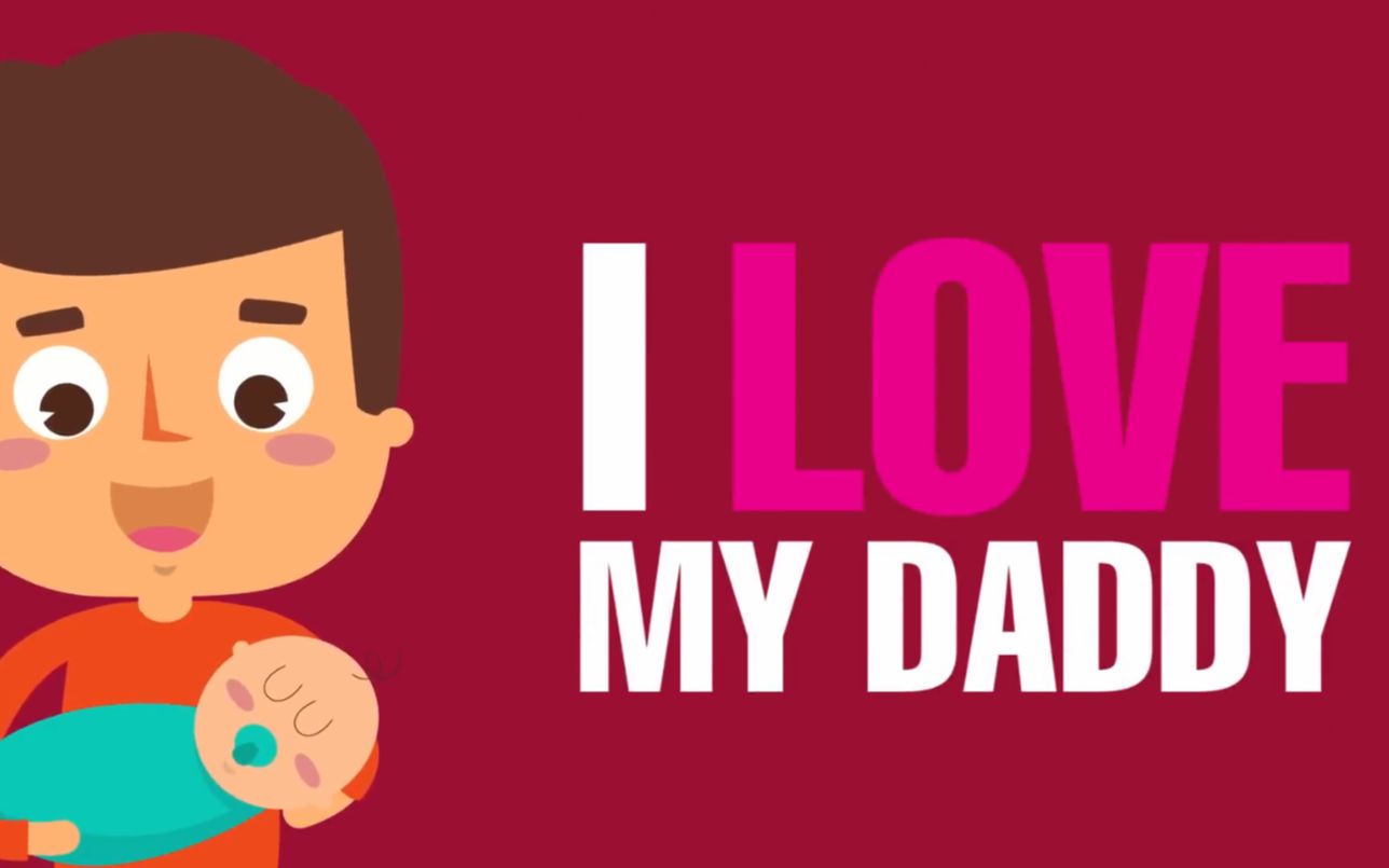 [图]I Love My Daddy  Happy Fathers Day Song  The Kiboomers