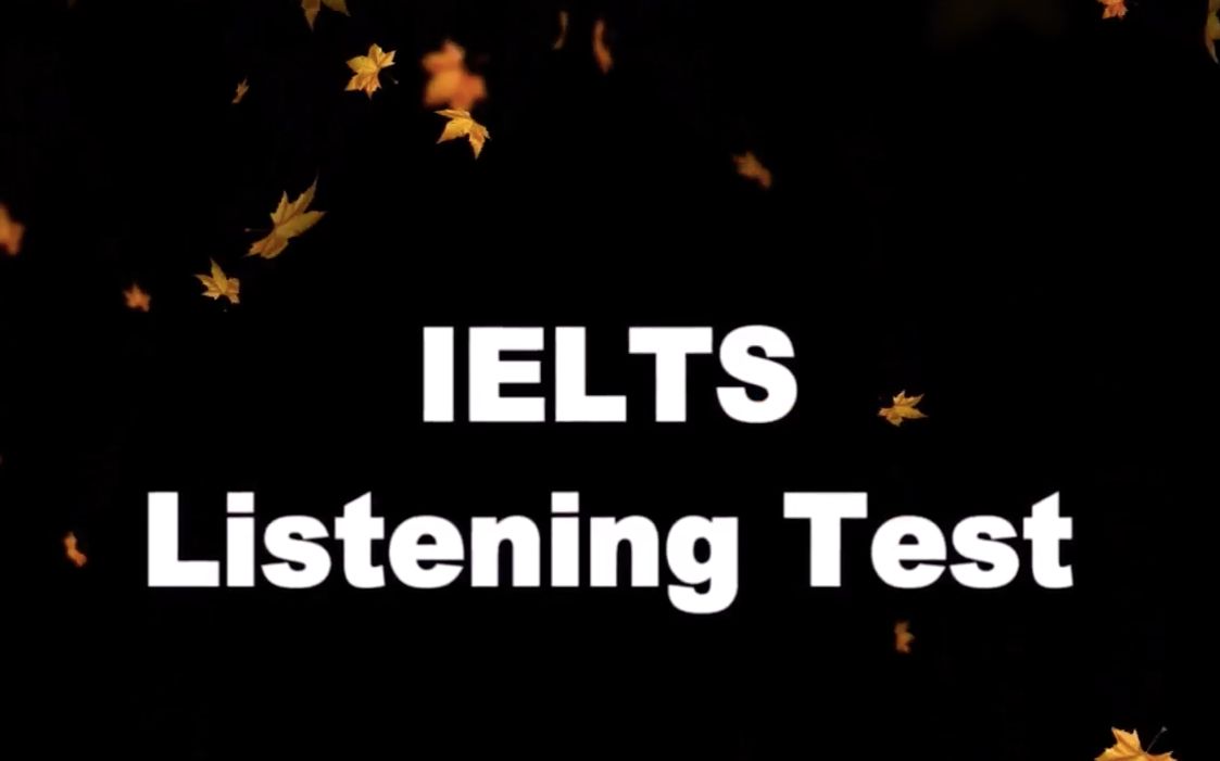 【雅思听力】附原文及答案IELTS listening test with answer哔哩哔哩bilibili