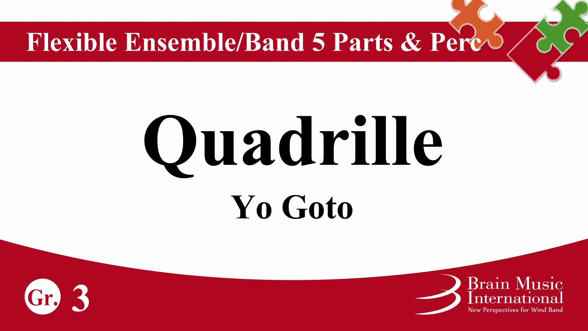 [图]可编制乐队 方阵舞 後藤洋 Quadrille - Flexible Band 5 Parts & Percussion by Yo Goto