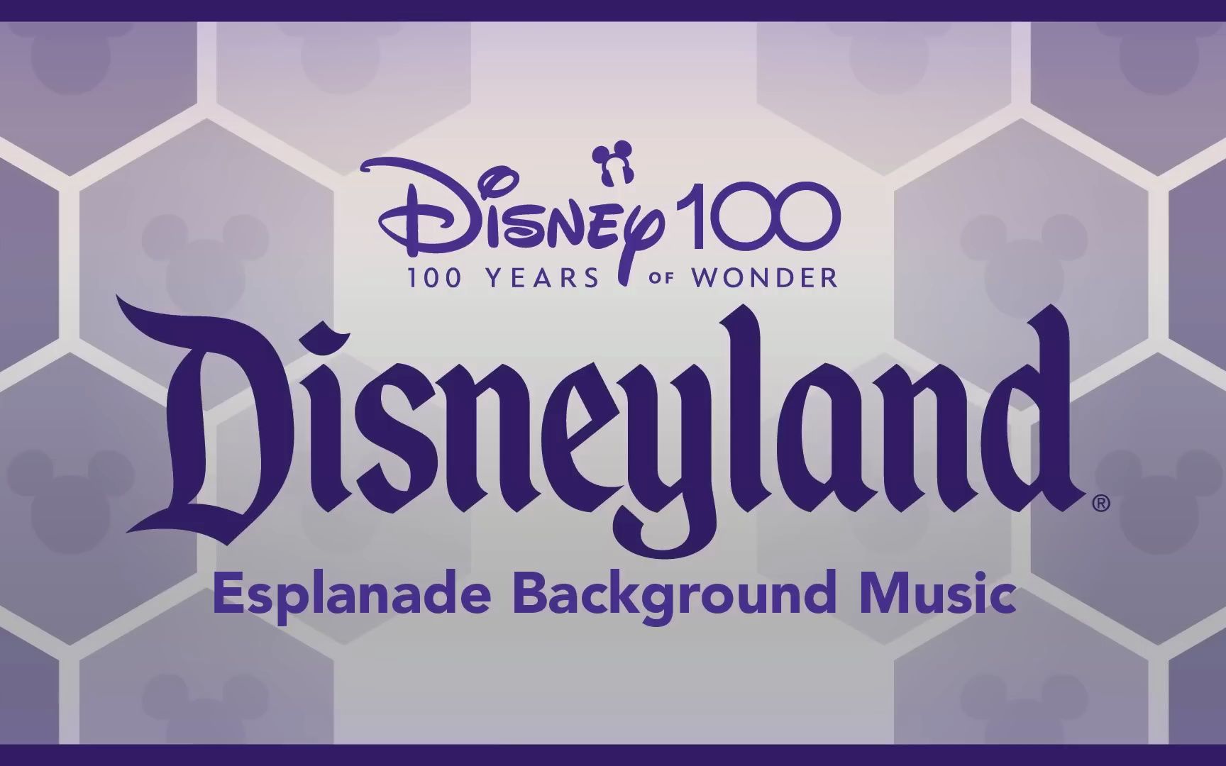 [图]NEW Disney100 Esplanade Background Music - Disneyland