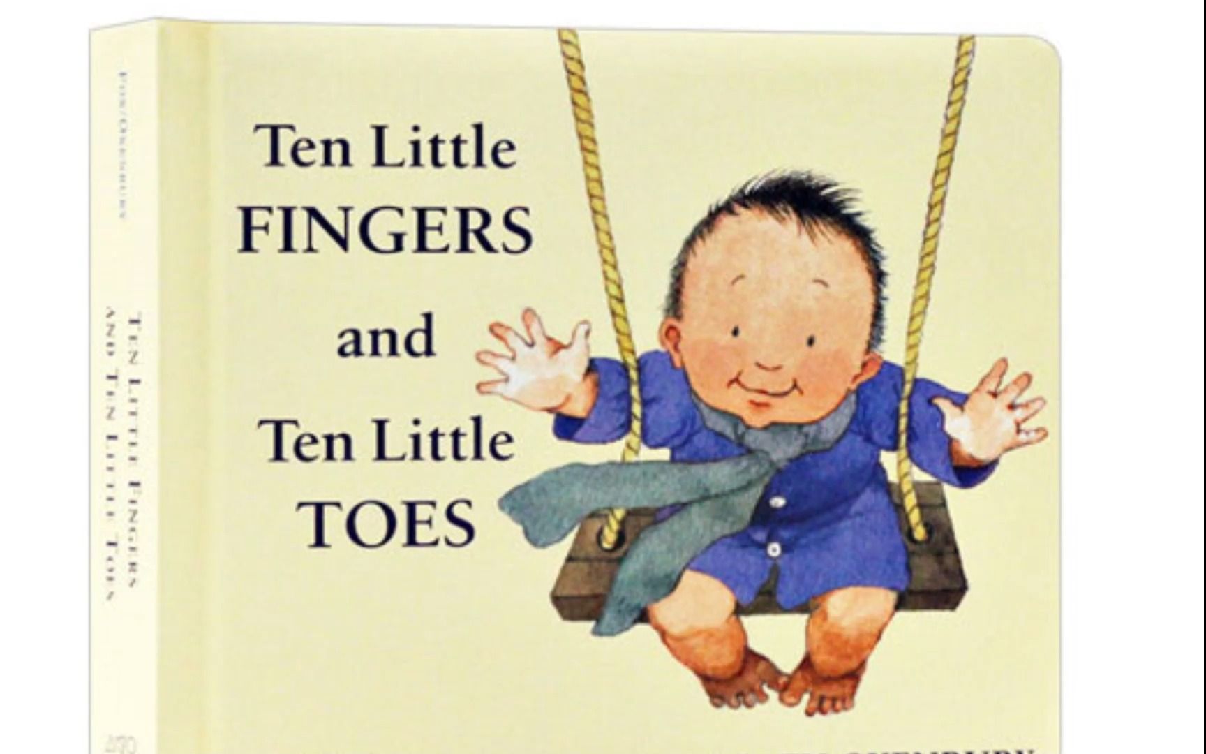 [图]有声绘本: Ten Little Fingers and Ten Little Toes 十个手指头和十个脚趾头