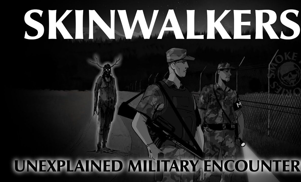 [图]【中字/搬运】皮行者 | 军事人员与未知生物无法解释的遭遇 Skinwalkers | Unexplained Military Encounters