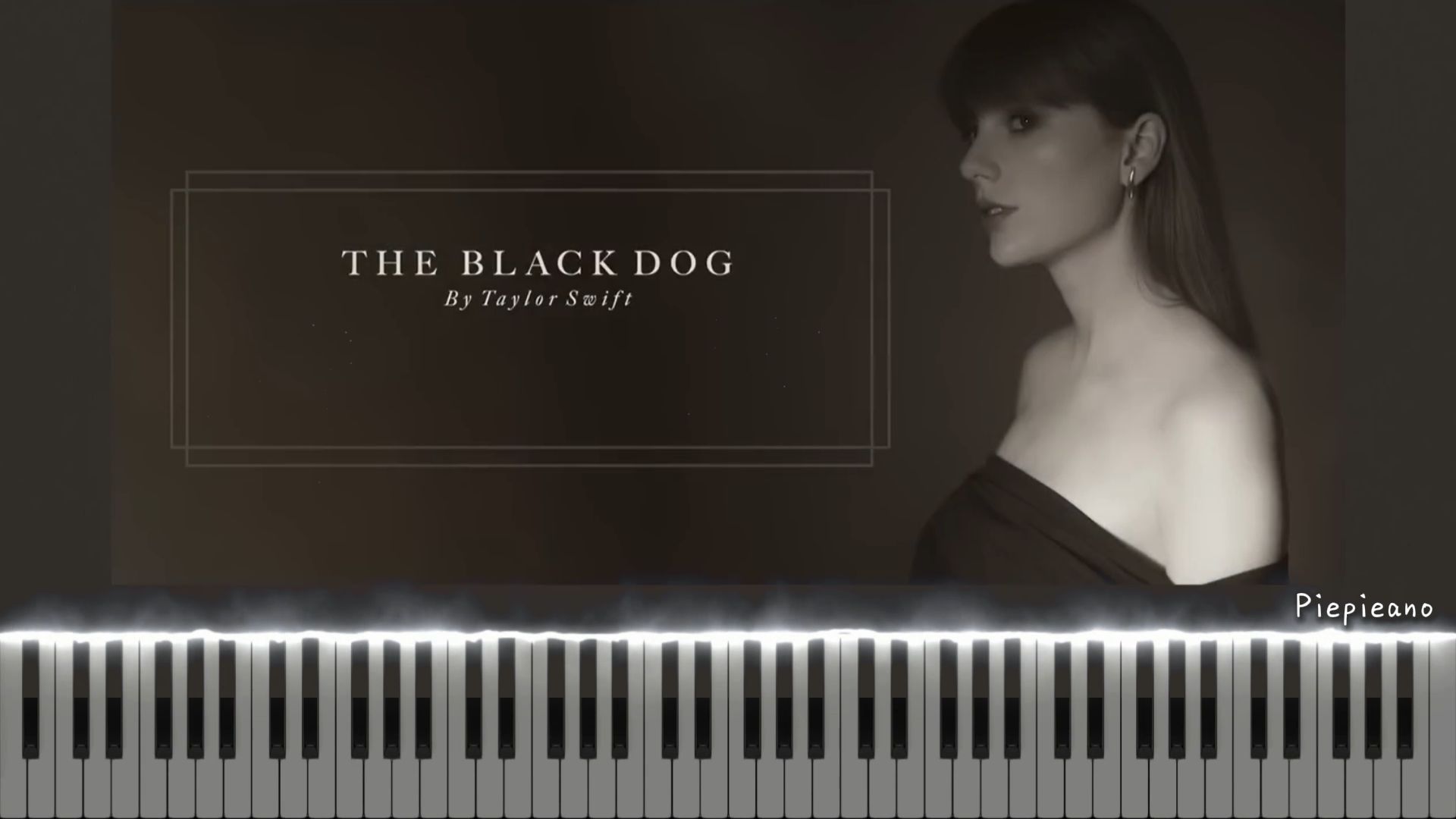 [图]【TTPD】The Black Dog 钢琴教学(附弹唱谱&简谱）｜Taylor Swift