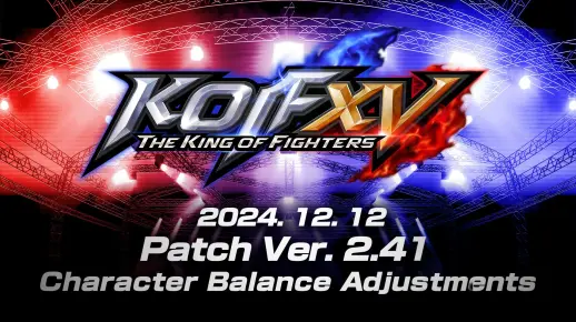 12月12日《拳皇15》Ver.2.41版本更新 平衡调整视频介绍（英文版）