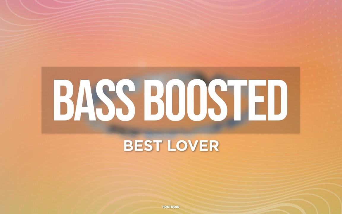 [图]【Best Lover重低音】88rising&BIBI Best Lover低音加深版 *耳机食用 BASS BOOSTED