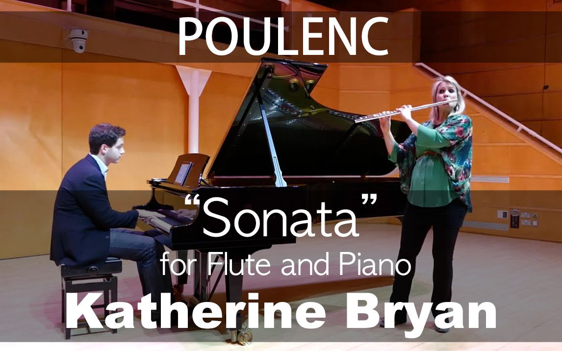 [图]F.Poulenc___Flute Sonata, FP164 (Katherine Bryan)