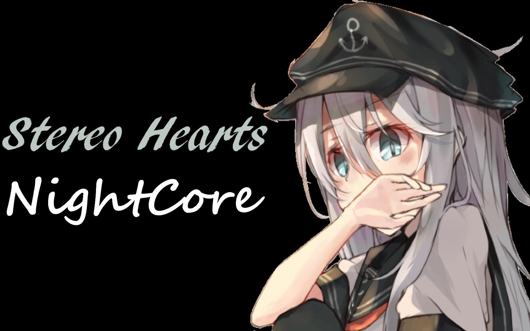 [图]NightCore - Stereo Hearts