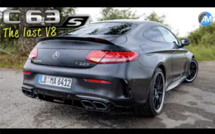 Télécharger la video: 第一视角 2021 奔驰 AMG C63s Coupé 最后的V8 完美的声浪 试驾