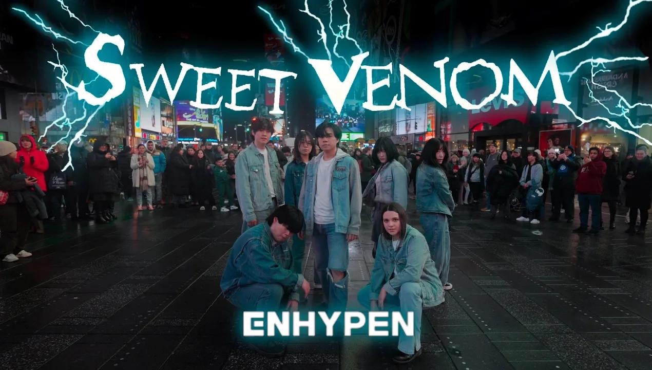 【enhypen】-sweet venom|dance cover美国时代广场翻跳 by maizon