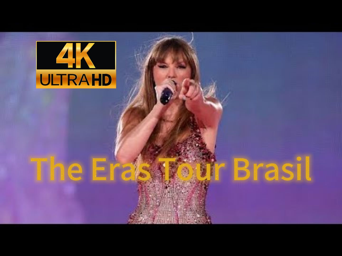 [图][4K HDR]Taylor Swift（霉霉）演唱会The Eras Tour Brasil