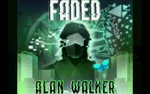 【滚动的天空】当滚天Faded撞上Alan Walker