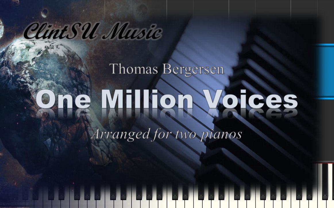 [图]【双钢琴版】One Million Voices (by Thomas Bergersen)