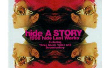 HIDE】A STORY～1998 hide LAST WORKS～121日的轨迹～_哔哩哔哩_bilibili