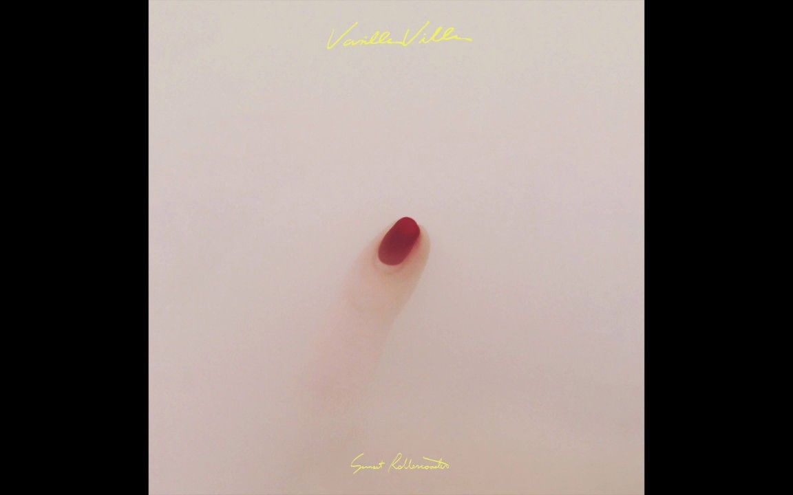 落日飞车vanillavillafullep2019