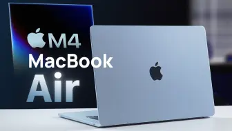MacBook Air M4简评：M4带来了哪些提升？无风扇跑本地AI能行吗？