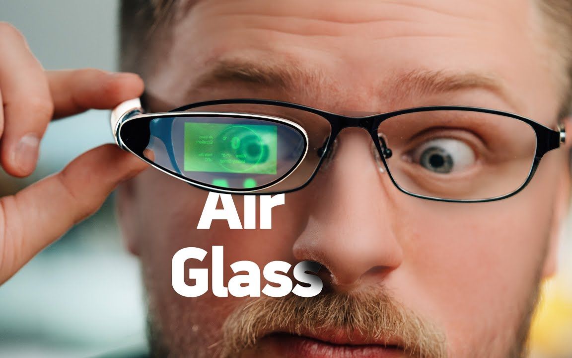 air glass评测 - google glass的继任者!