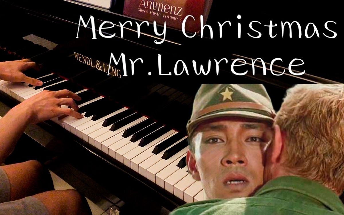 呆钢琴merrychristmasmrlawrence圣诞快乐劳伦斯先生