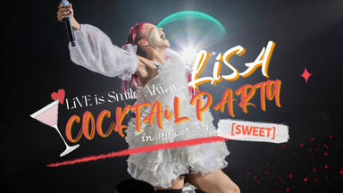 Gifu Villager】LiSA「LiVE is Smile Always～364+JOKER～」【BD