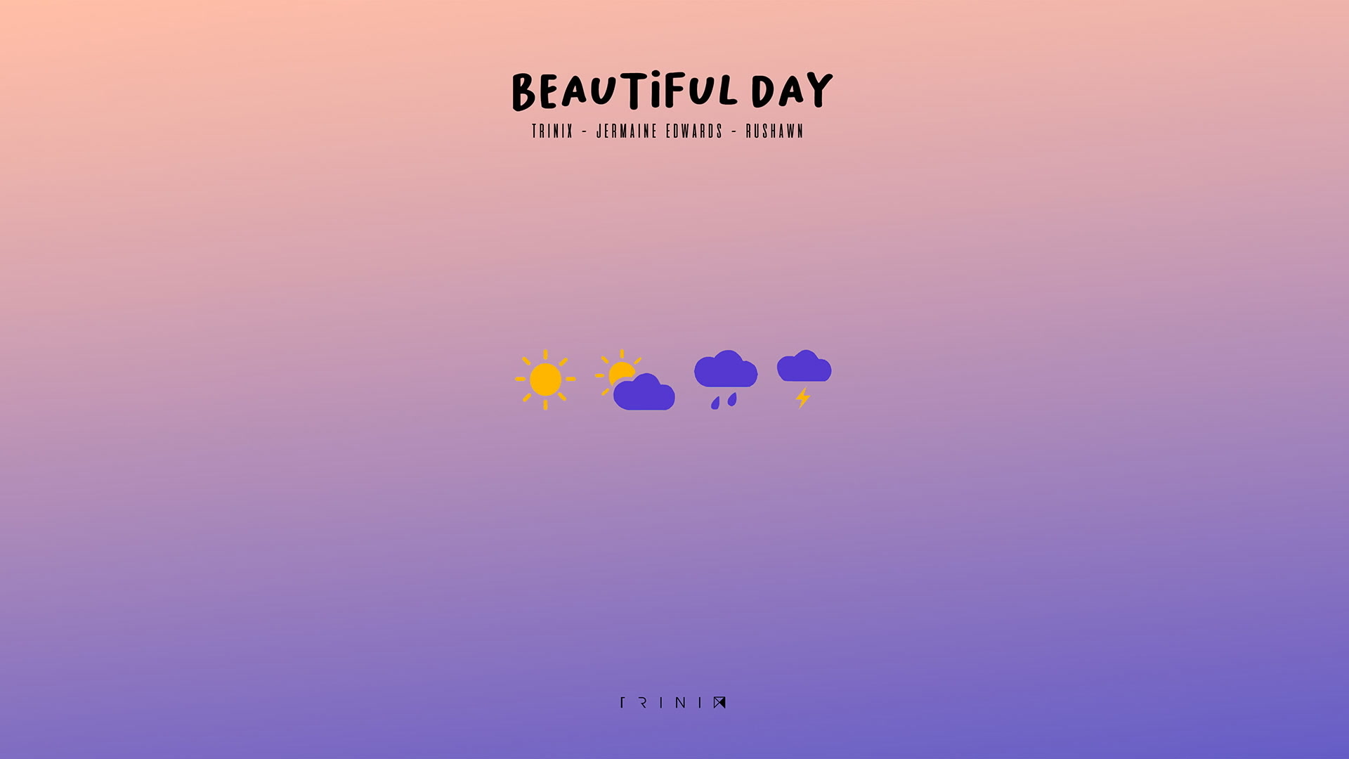 [图]Jermaine Edwards&Rushawn&Trinix「Beautiful Day (Thank You for Sunshine) (Audio)」