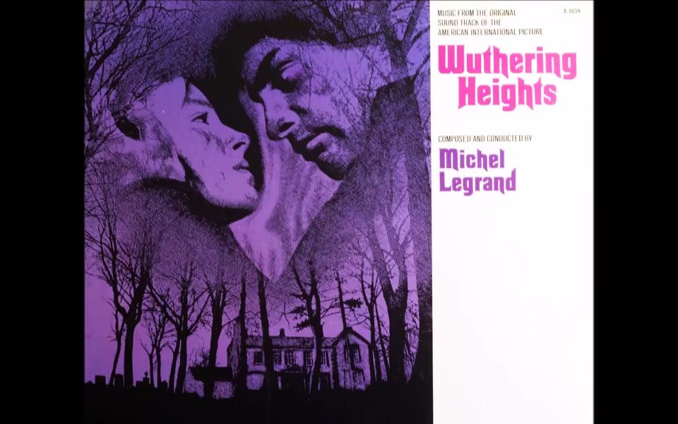 [图]【电影原声】【Michel Legrand】呼啸山庄 Wuthering Heights (1970)