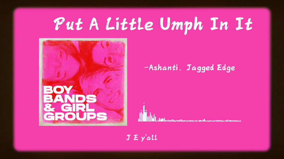 ｜宝藏歌曲｜女声部分绝了！｜这歌有颜色《Put A Little Umph In It 》“你是我唯一想要的人”