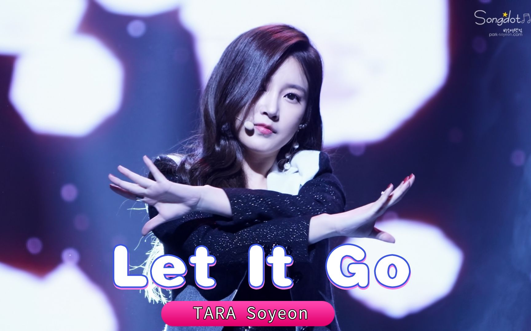 【Tara】素素新歌Let It Go(中字)素素一定要幸福啊!哔哩哔哩bilibili