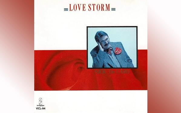 [图]Nick DeCaro - Love Storm (Full Album) (1990)