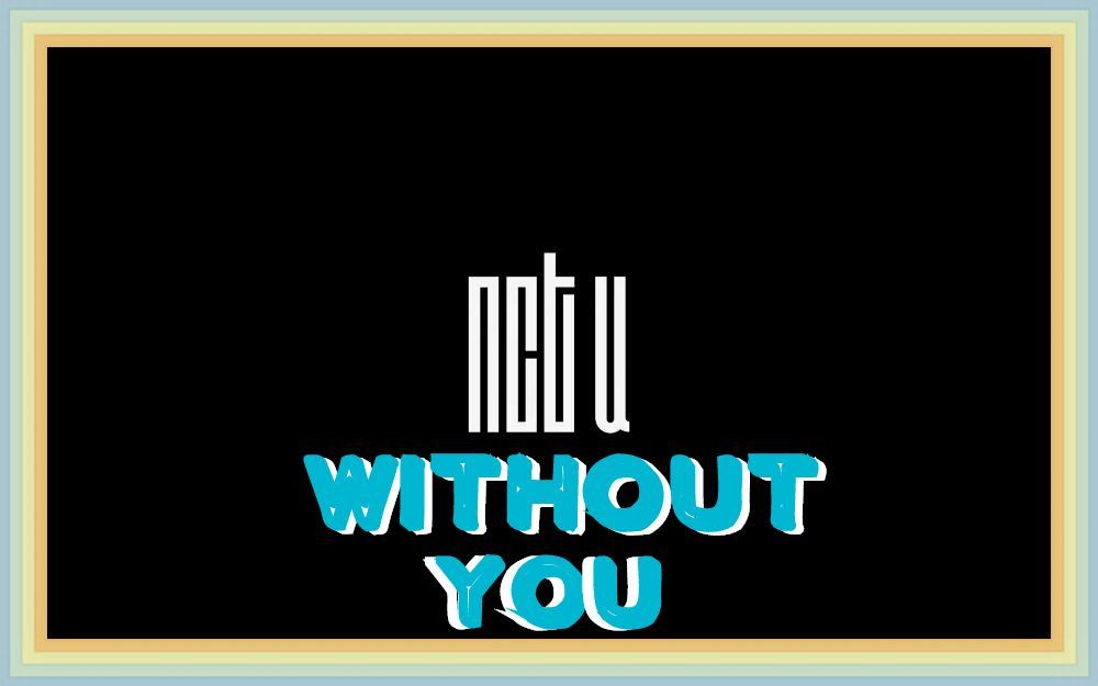 合集2016nctuwithoutyou