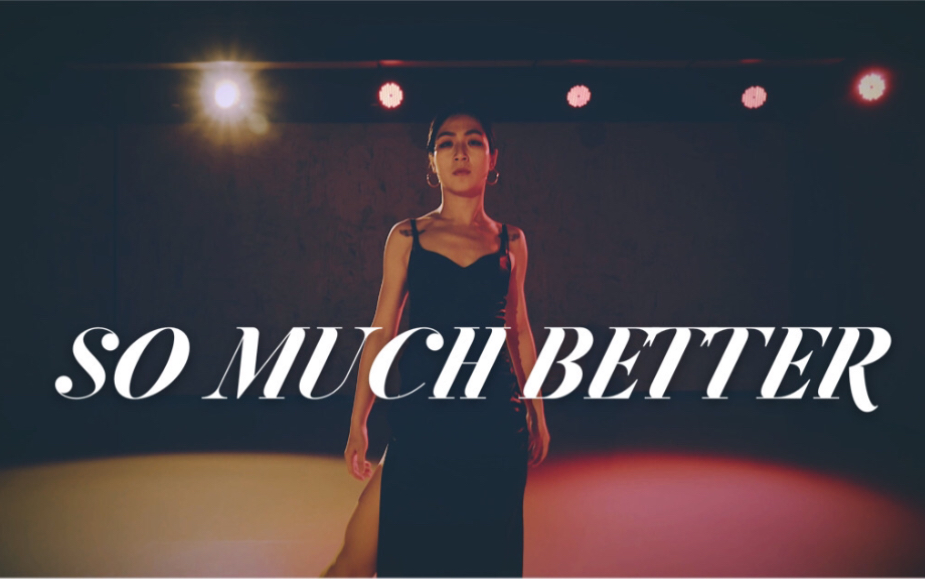 [图]【全盛舞蹈工作室】超性感JAZZ《So Much Better》编舞练习室