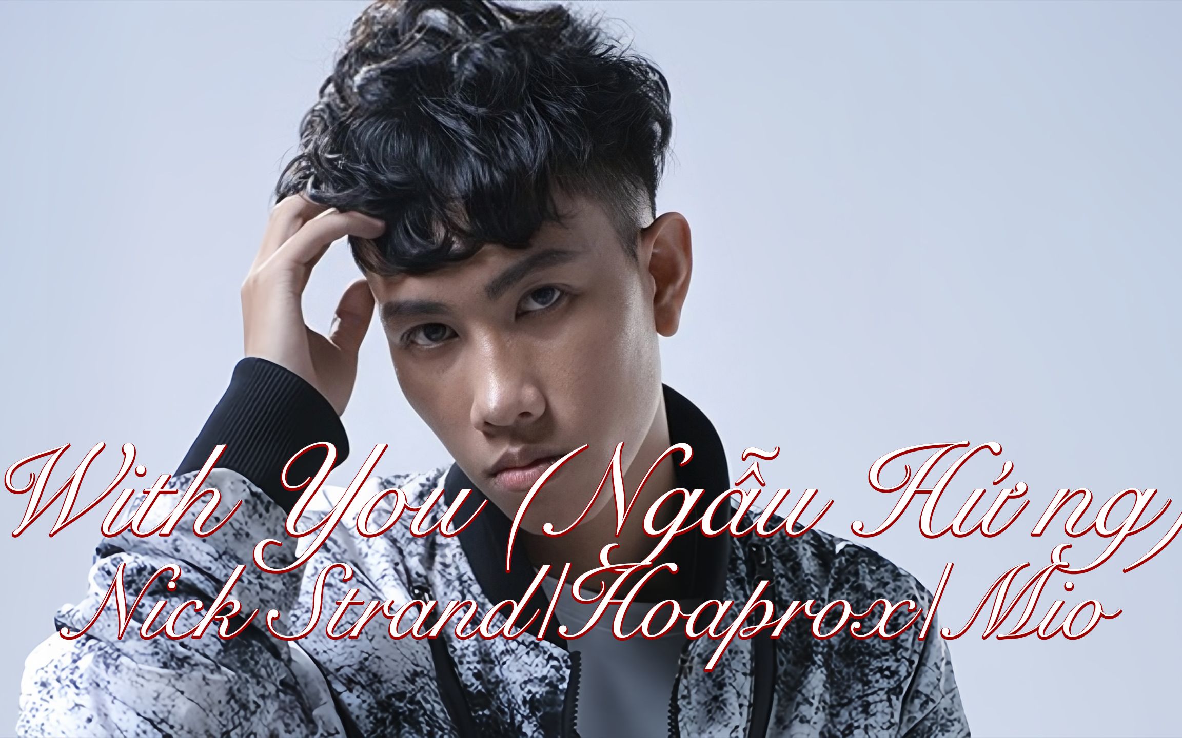 4k 无损音乐《with you (nga0809u hu0307ng)》nick strand