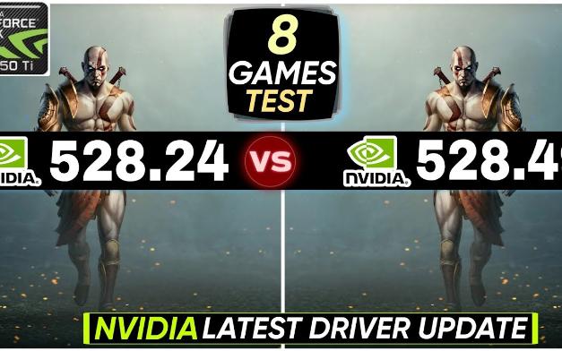 Nvidia驱动(528.24 vs 528.49) | 英伟达528.49新驱动更新 |八款游戏测试 | GTX 1050 Ti哔哩哔哩bilibili