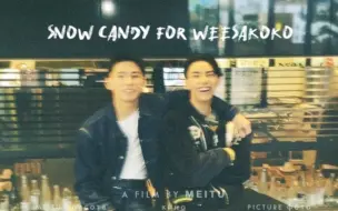 Download Video: Snow Candy for Weesakoko～在一起的第9年