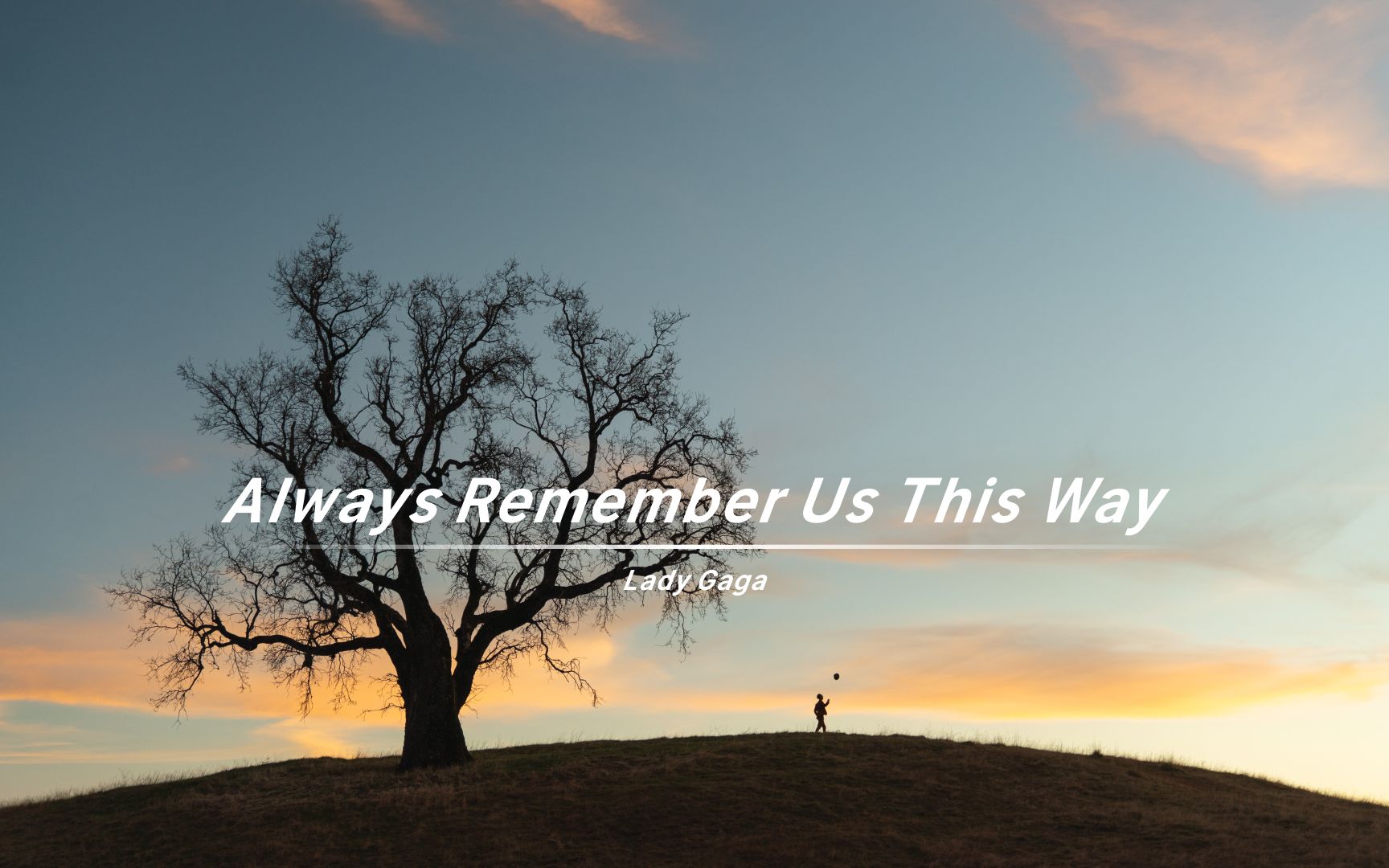 [图]超有力量这首歌，入坑了《Always Remember Us This Way》