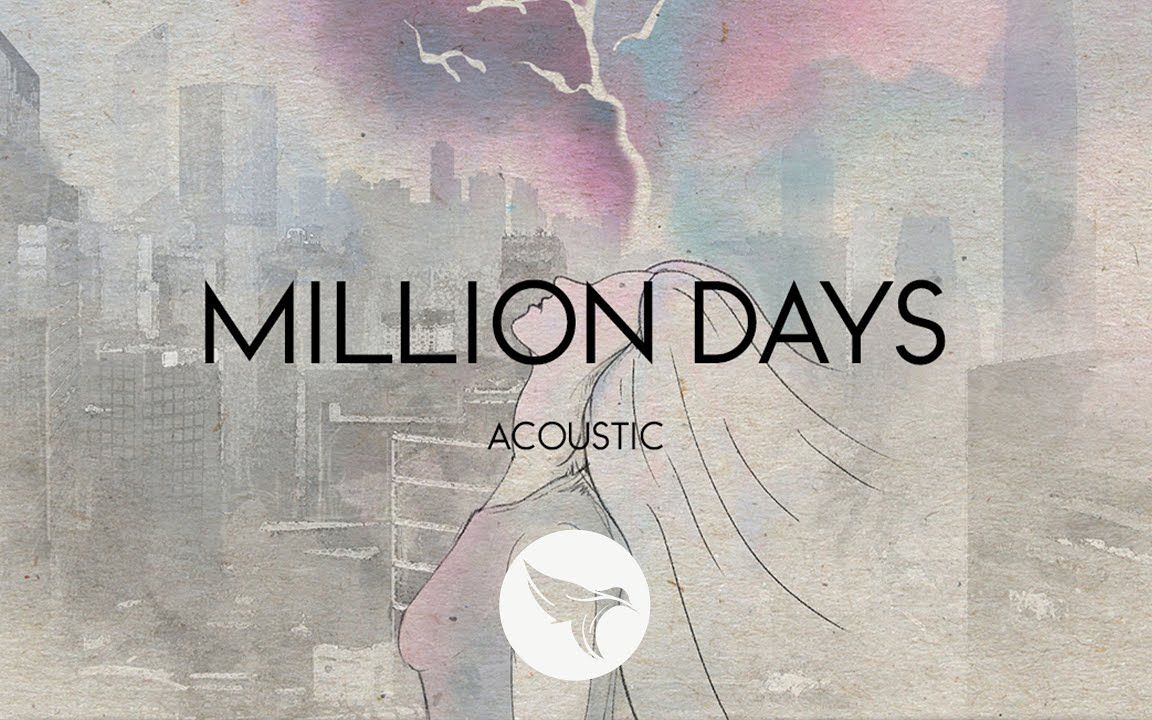 [图]【日推】【歌词版】 Sabai - Million Days feat. Hoang & Claire Ridgely