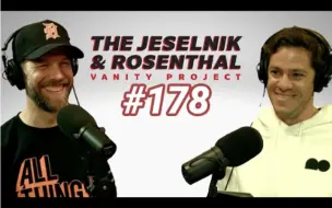 JRVP Jeselnik&Rosenthal Vanity Project Ep178