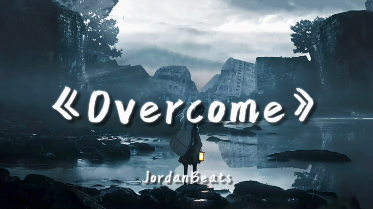 [图]《压迫感の小曲》《高燃の小曲》｜《Overcome》