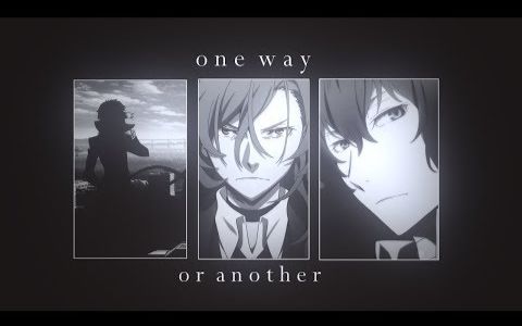 [图]【文野MAD】one way or another【油管搬运】